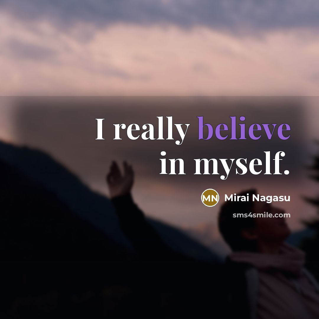 “I really believe in myself.…” quote by Mirai Nagasu