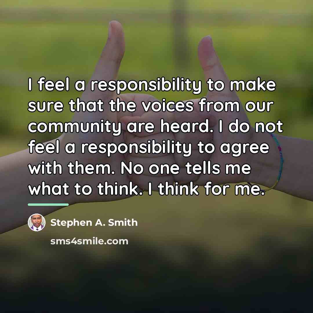 “I feel a responsibility to make sure that the voices…” quote by Stephen A. Smith