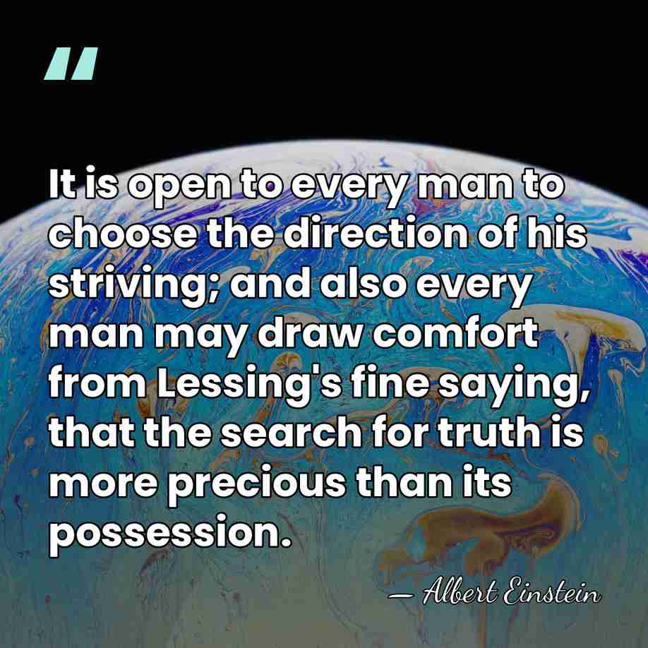 It is open to every man to choose the direction of his&hellip; - Albert Einstein