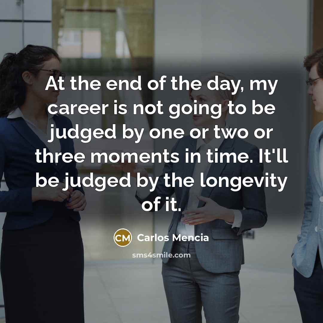 “At the end of the day, my career is not…” quote by Carlos Mencia