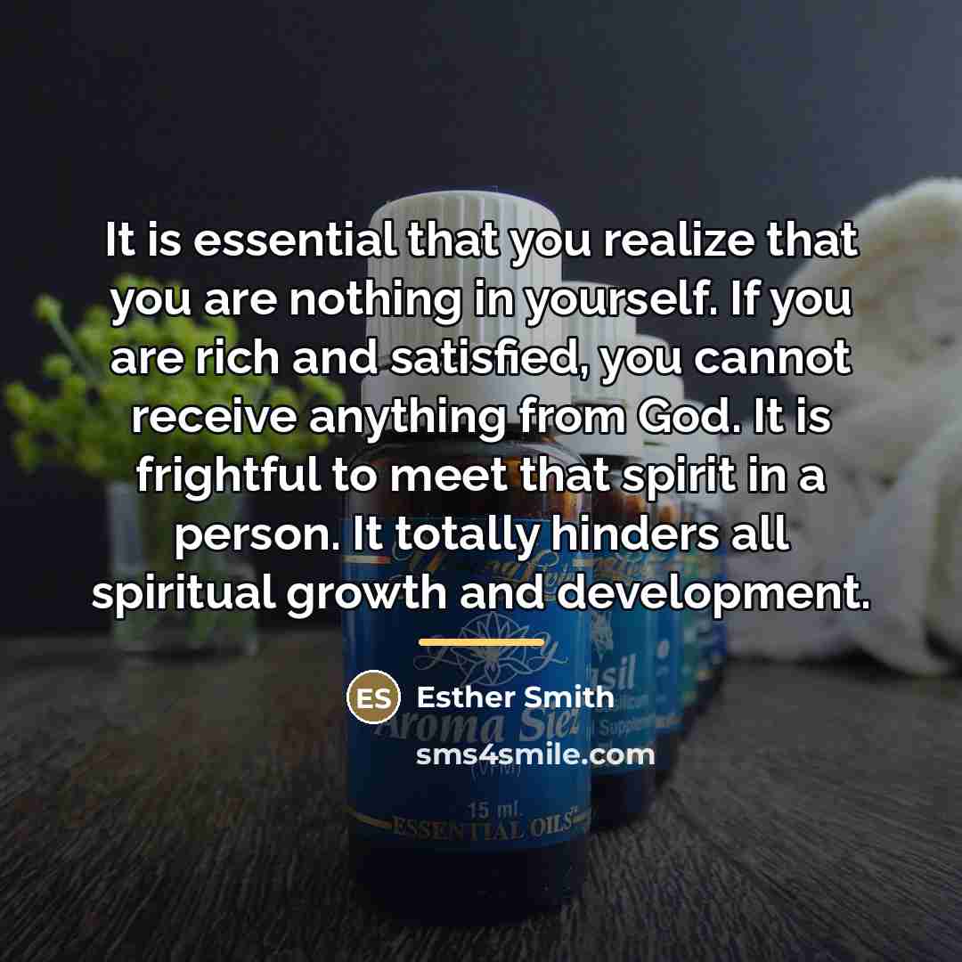 “It is essential that you realize that you are nothing…” quote by Esther Smith