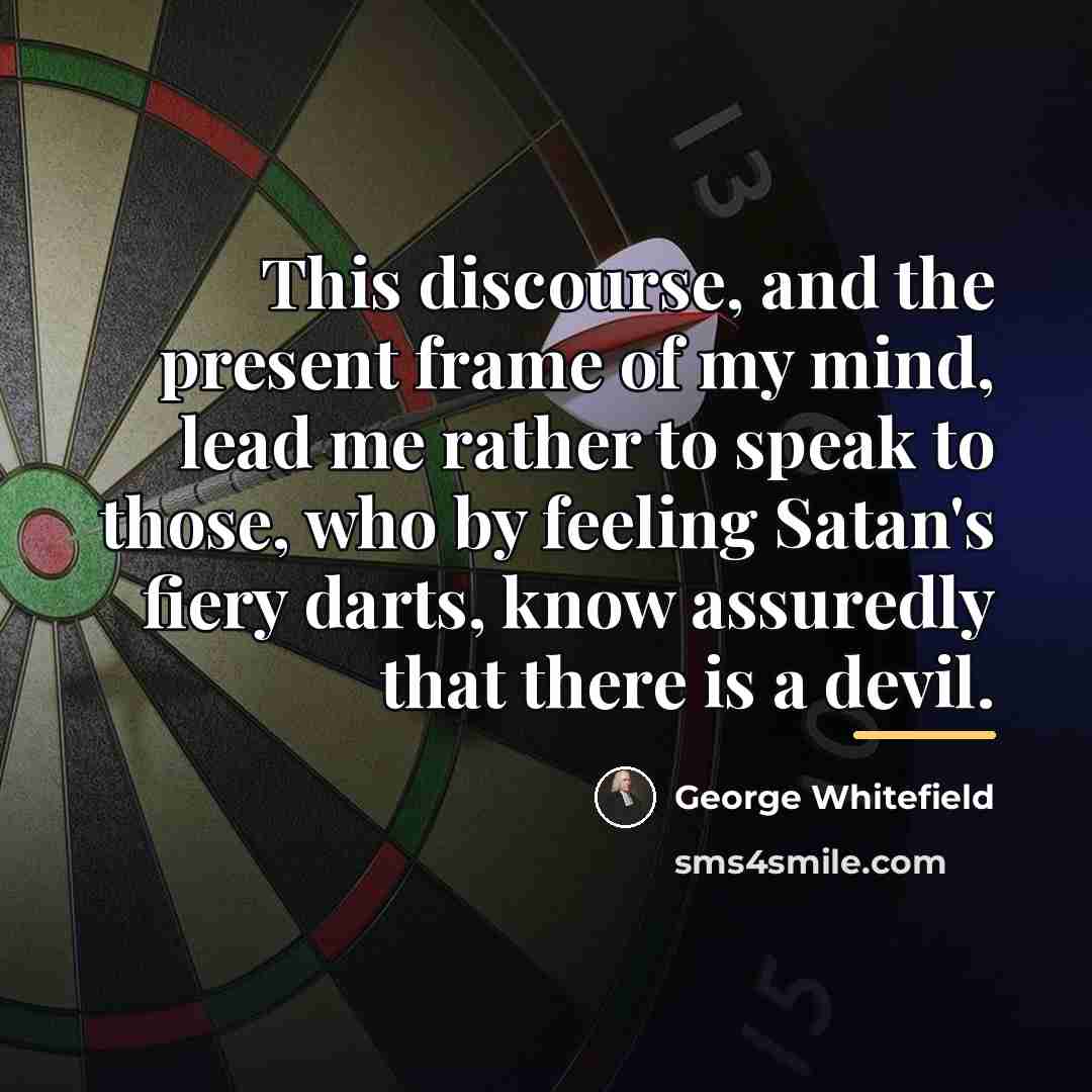 “This discourse, and the present frame of my mind, lead…” quote by George Whitefield