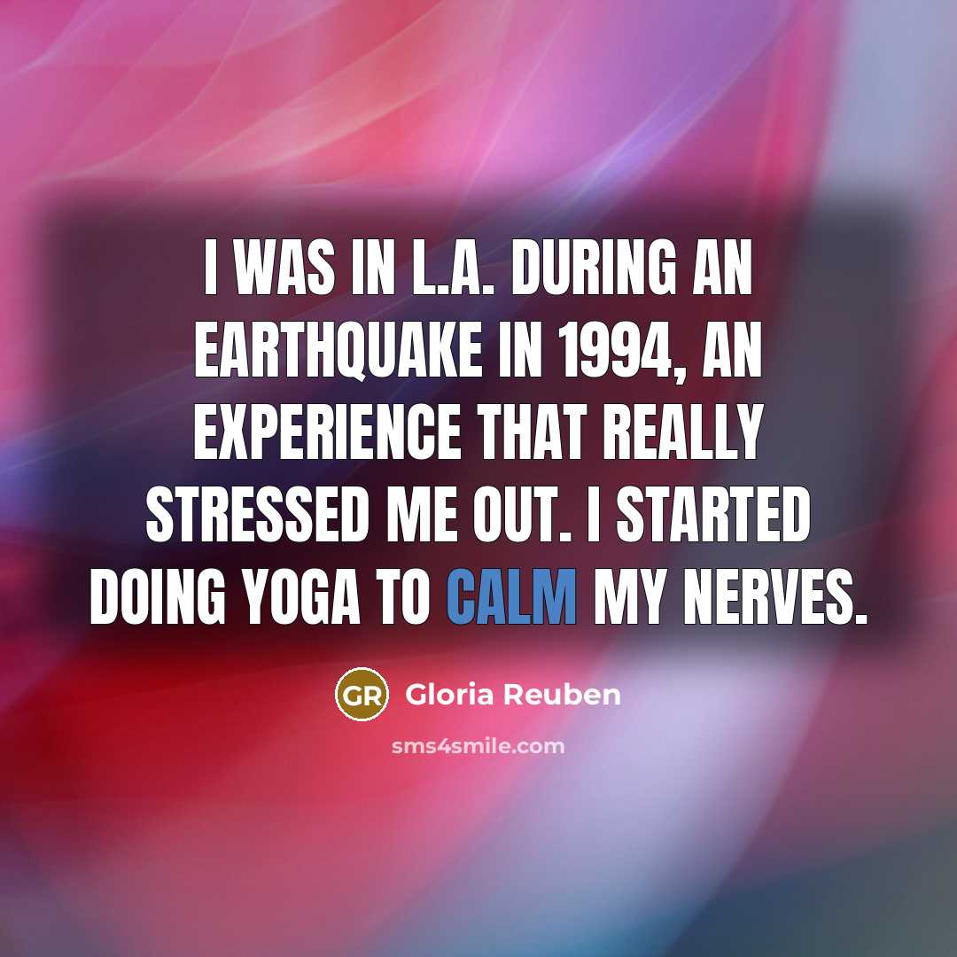 “I was in L.A. during an earthquake in 1994, an…” quote by Gloria Reuben