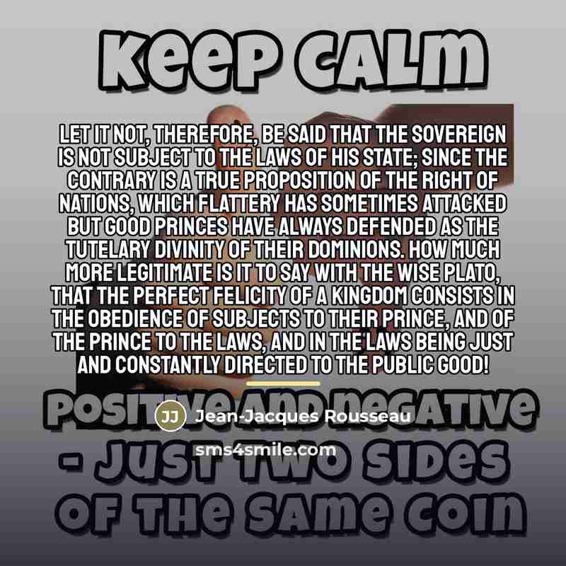 “Let it not, therefore, be said that the Sovereign is…” quote by Jean-Jacques Rousseau