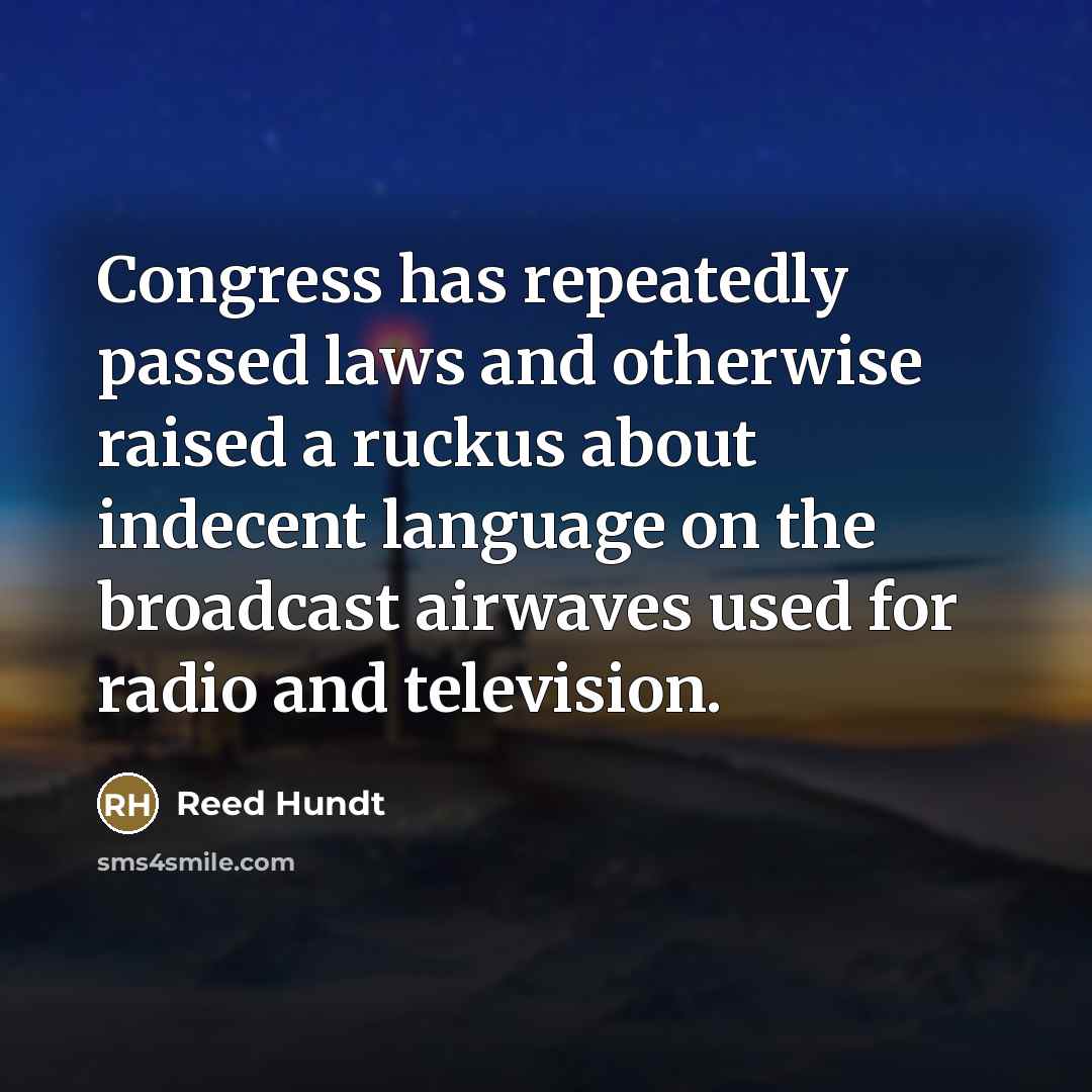“Congress has repeatedly passed laws and otherwise raised a ruckus…” quote by Reed Hundt