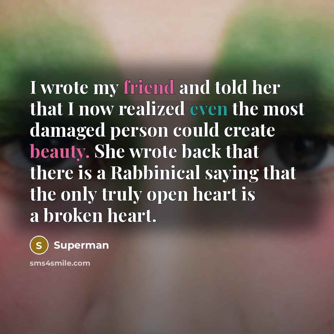“I wrote my friend and told her that I now…” quote by Superman