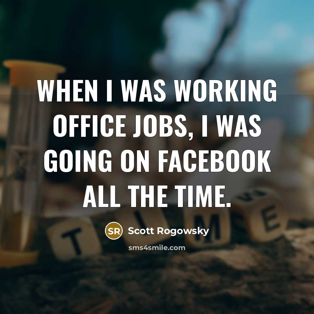 “When I was working office jobs, I was going on…” quote by Scott Rogowsky