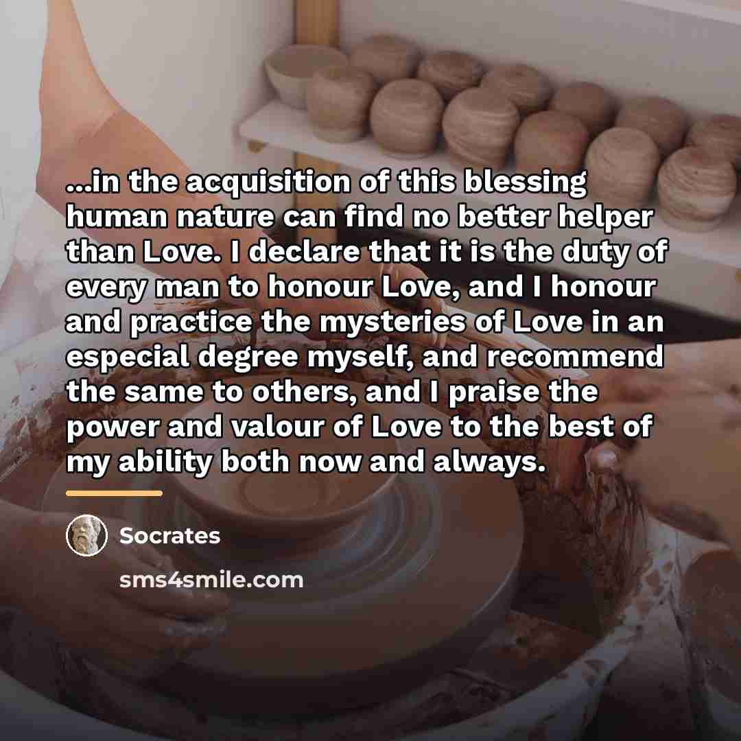 “...in the acquisition of this blessing human nature can find…” quote by Socrates
