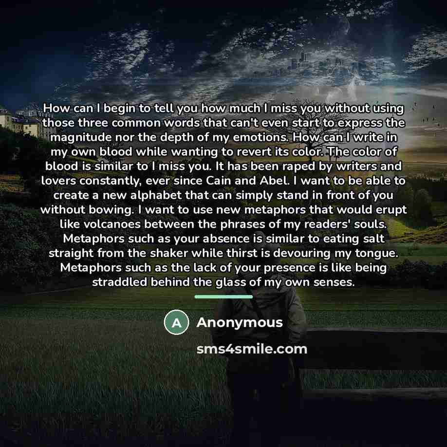 “How can I begin to tell you how much I…” quote by Anonymous