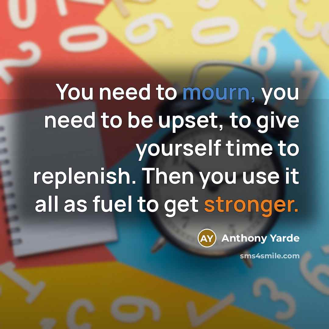 “You need to mourn, you need to be upset, to…” quote by Anthony Yarde