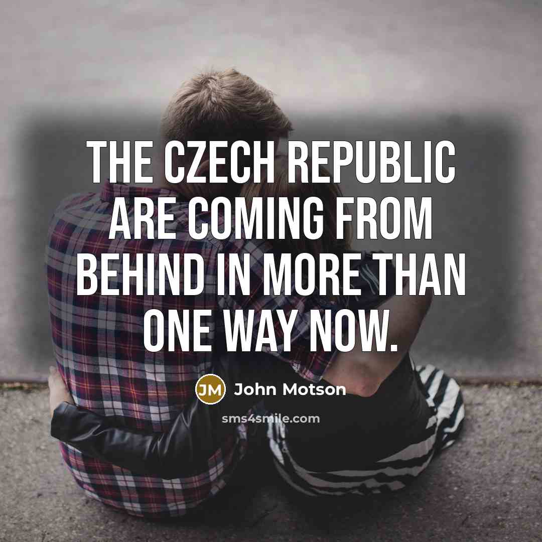 “The Czech Republic are coming from behind in more than…” quote by John Motson