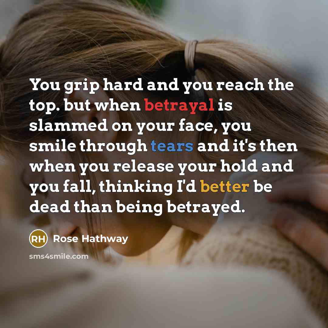 “You grip hard and you reach the top. but when…” quote by Rose Hathway
