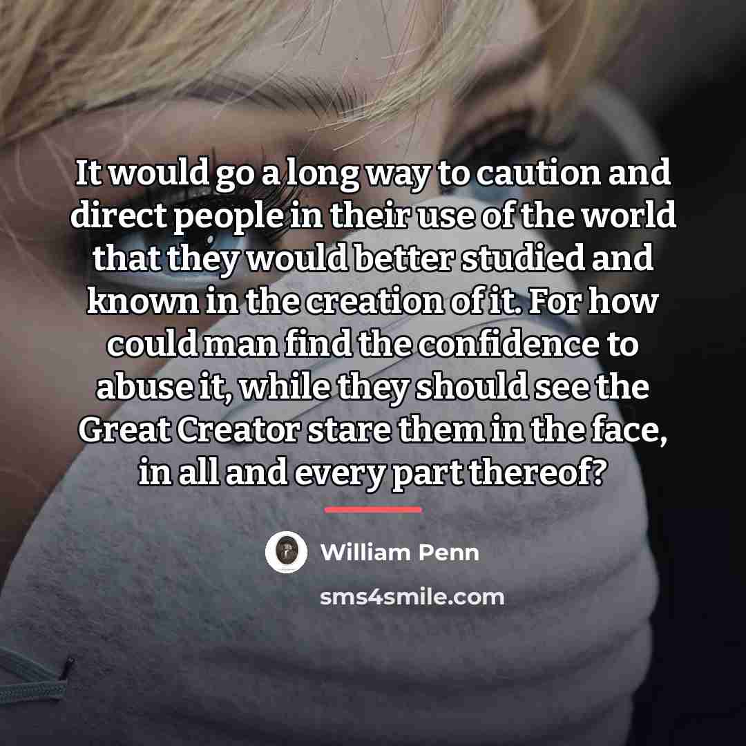 “It would go a long way to caution and direct…” quote by William Penn