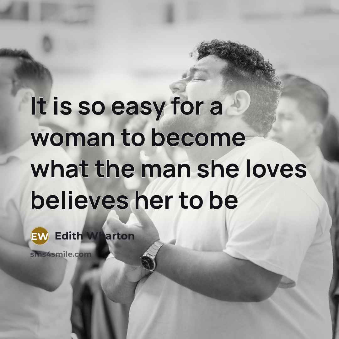 “It is so easy for a woman to become what…” quote by Edith Wharton