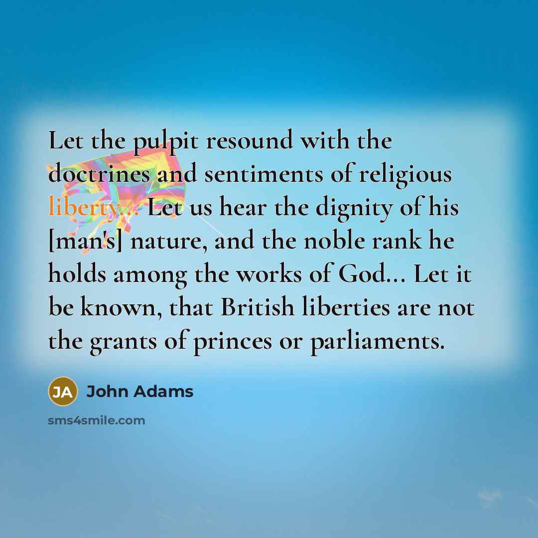“Let the pulpit resound with the doctrines and sentiments of…” quote by John Adams