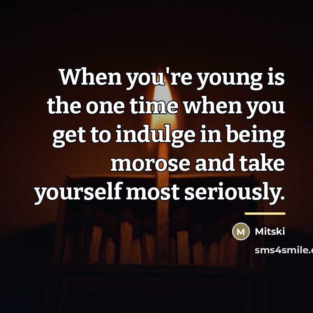 “When you're young is the one time when you get…” quote by Mitski