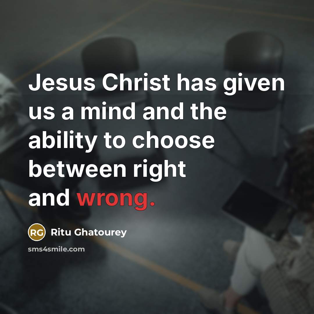 “Jesus Christ has given us a mind and the ability…” quote by Ritu Ghatourey