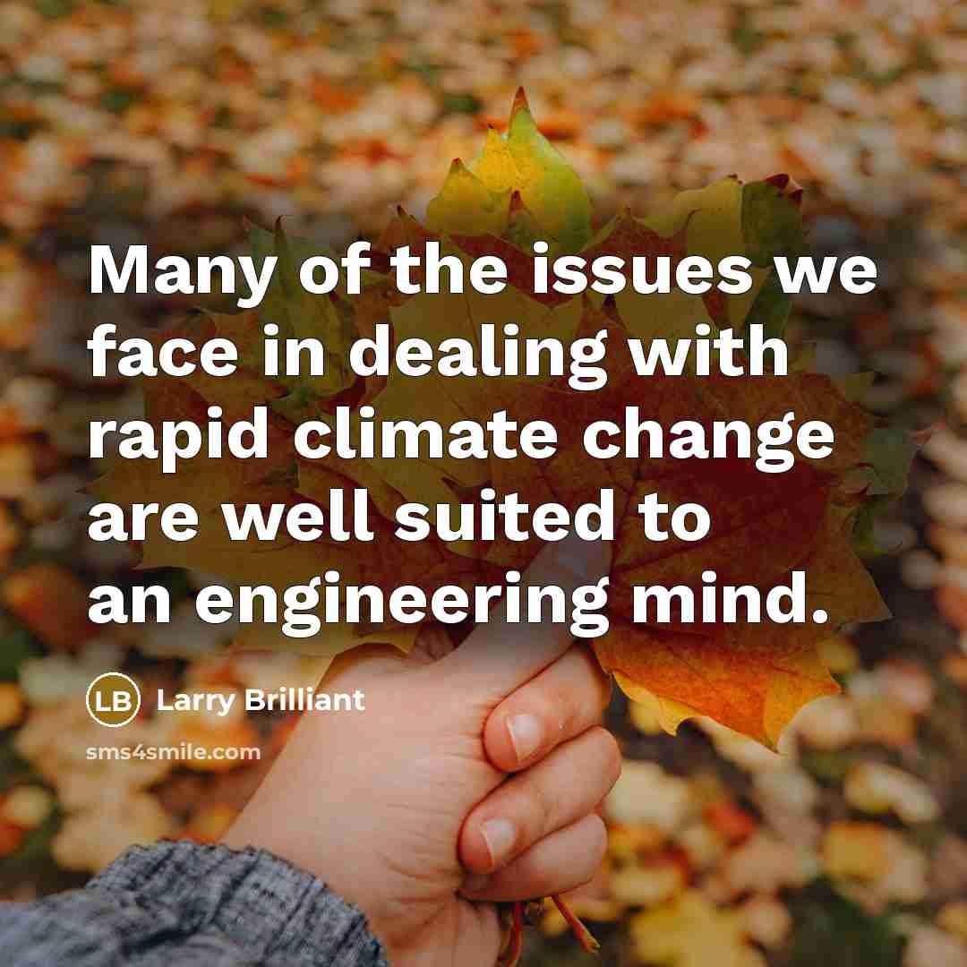 “Many of the issues we face in dealing with rapid…” quote by Larry Brilliant