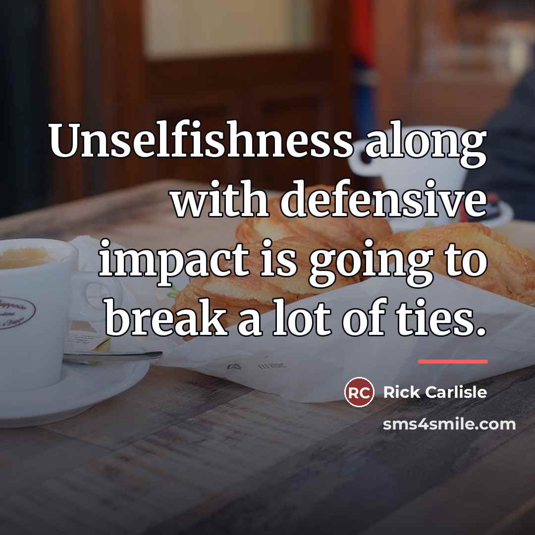 “Unselfishness along with defensive impact is going to break a…” quote by Rick Carlisle