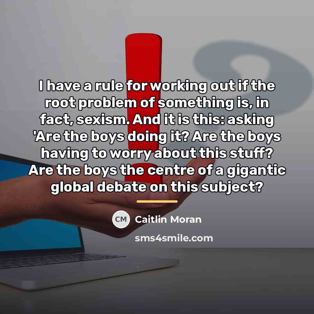“I have a rule for working out if the root…” quote by Caitlin Moran