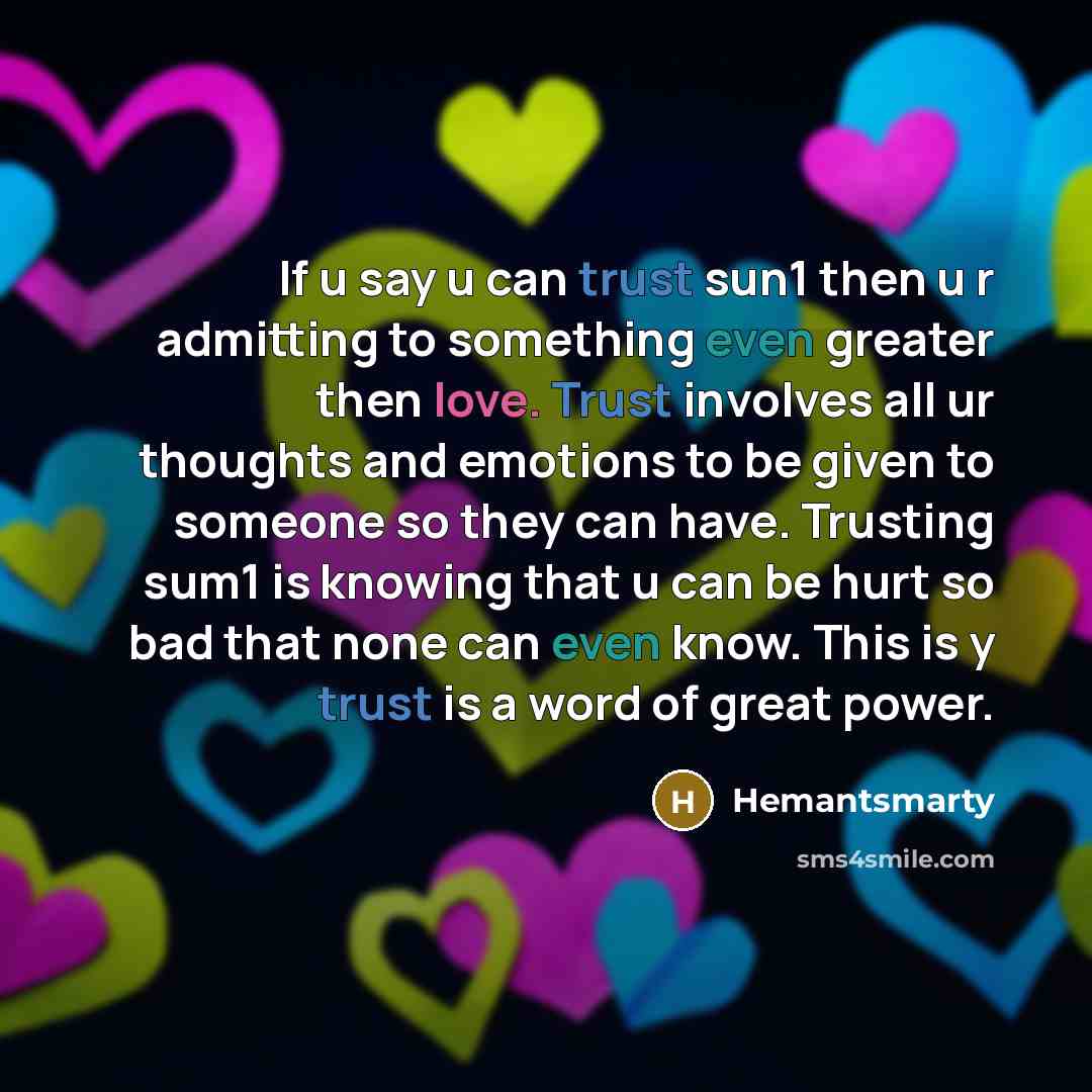 “If u say u can trust sun1 then u r…” quote by Hemantsmarty