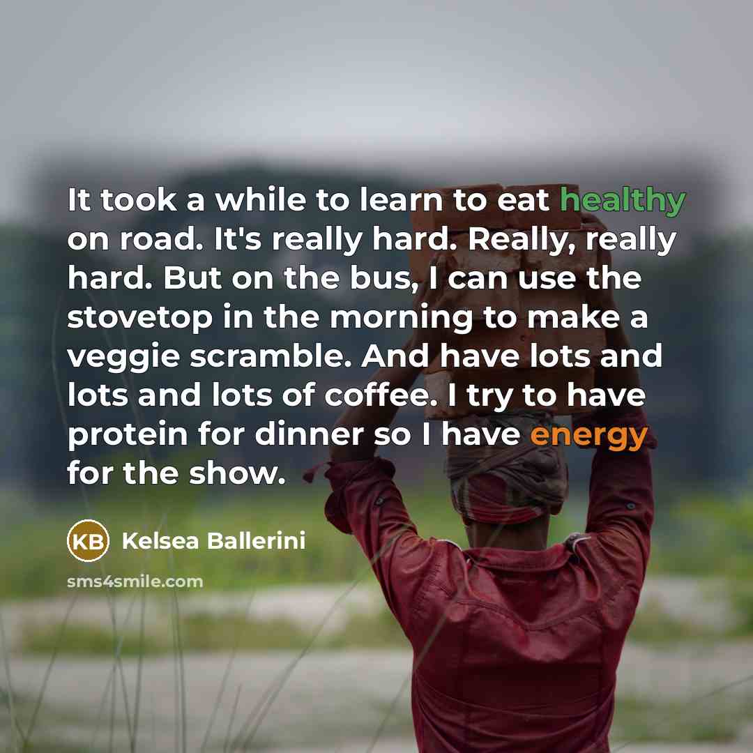 “It took a while to learn to eat healthy on…” quote by Kelsea Ballerini