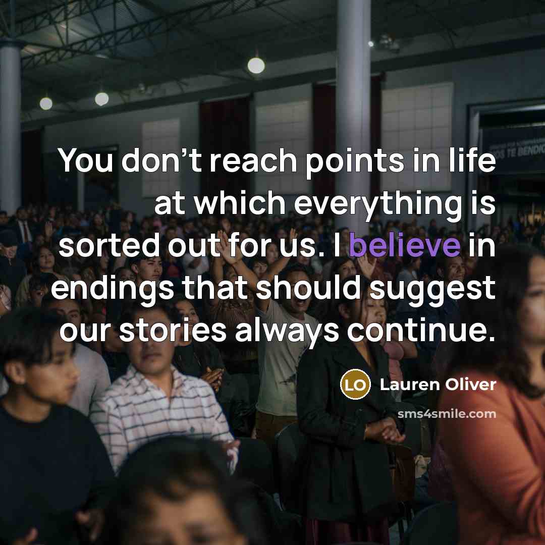 “You don't reach points in life at which everything is…” quote by Lauren Oliver