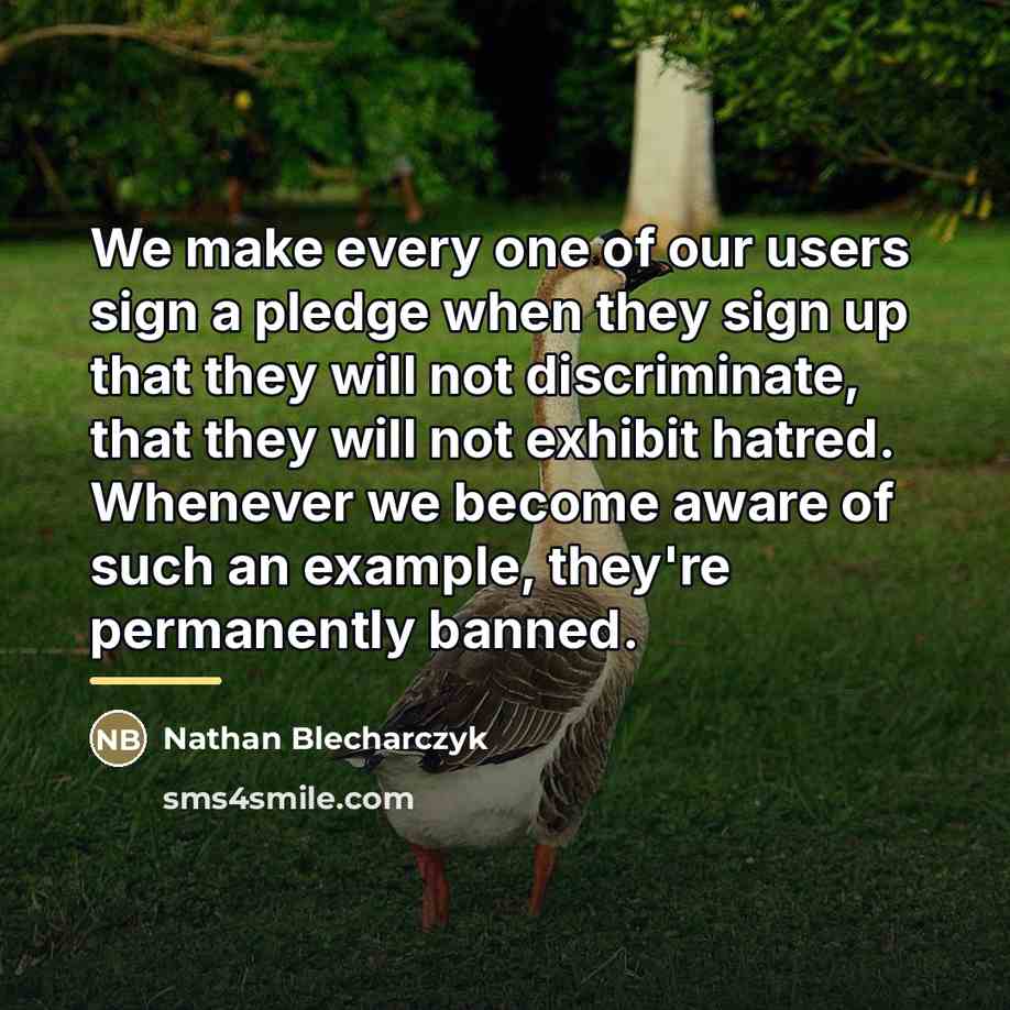 “We make every one of our users sign a pledge…” quote by Nathan Blecharczyk