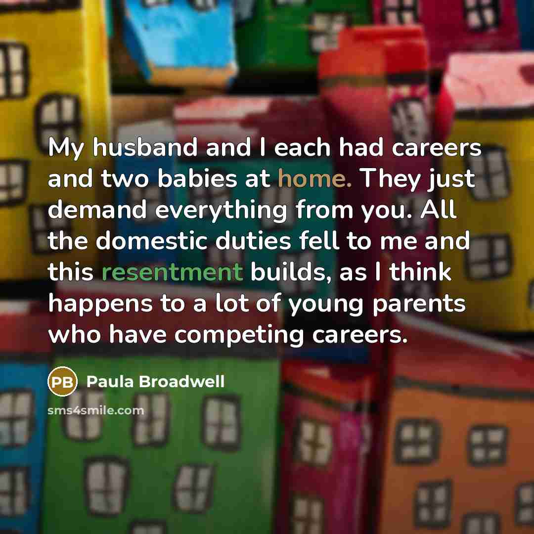 “My husband and I each had careers and two babies…” quote by Paula Broadwell