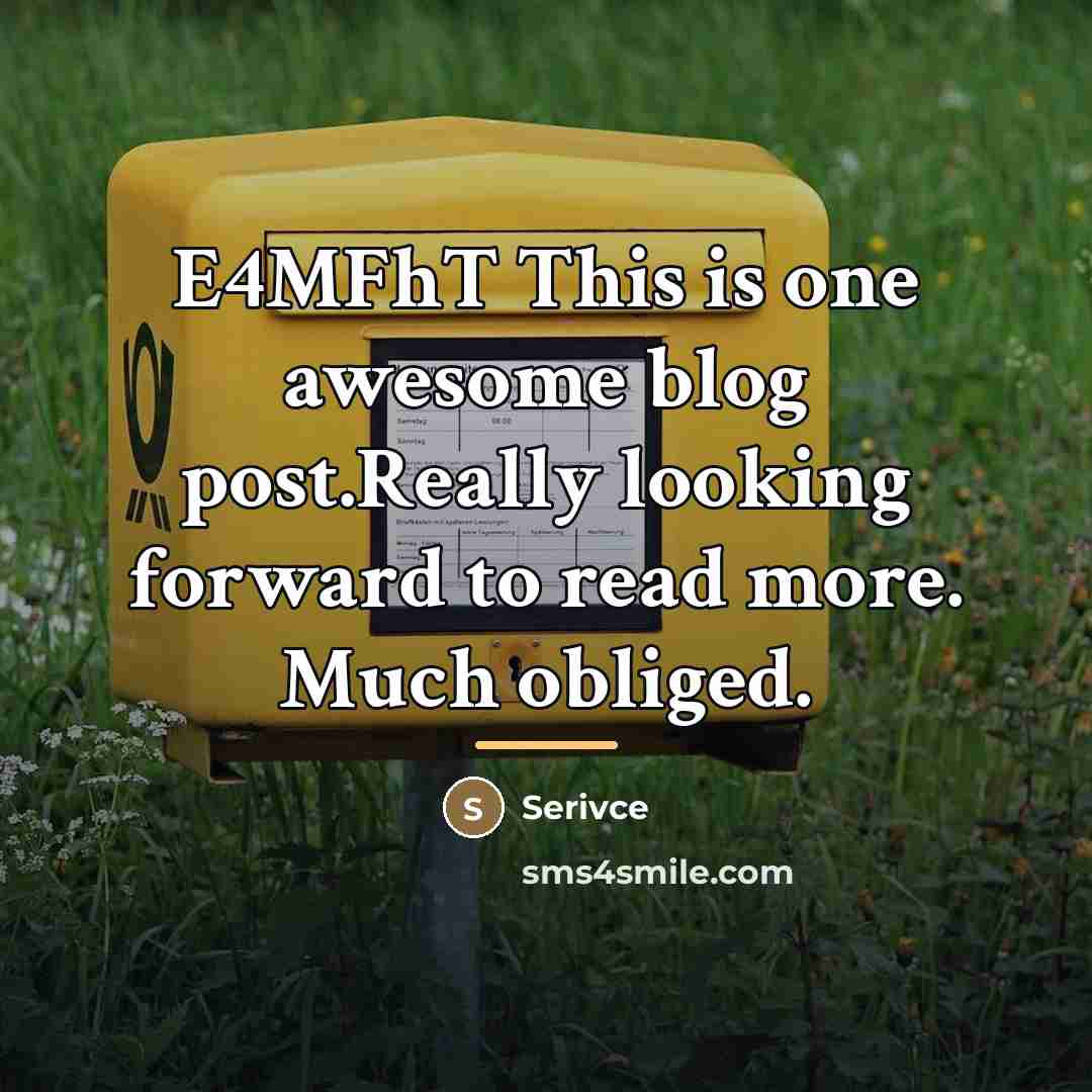 “E4MFhT This is one awesome blog post.Really looking forward to…” quote by Serivce