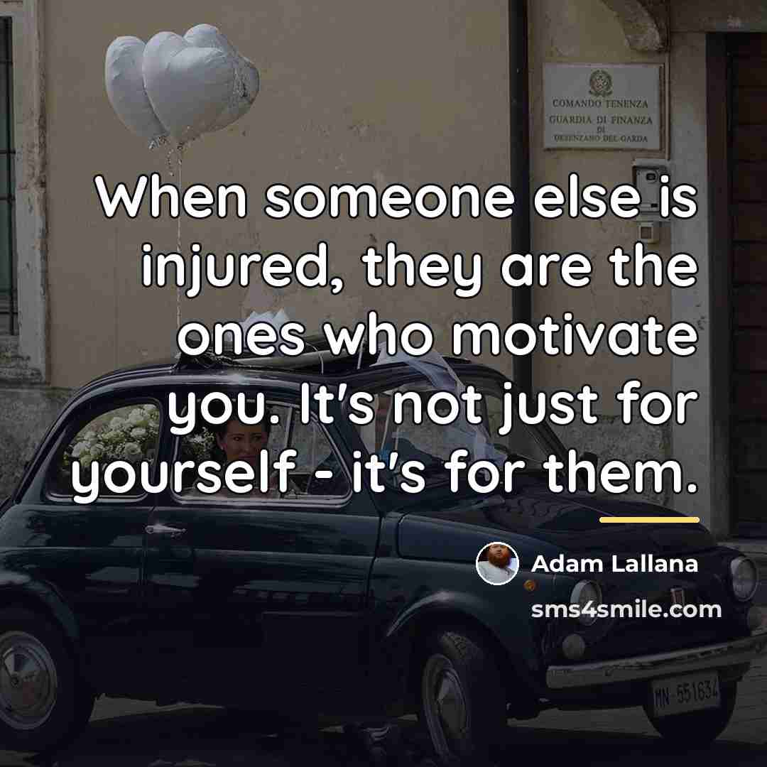“When someone else is injured, they are the ones who…” quote by Adam Lallana