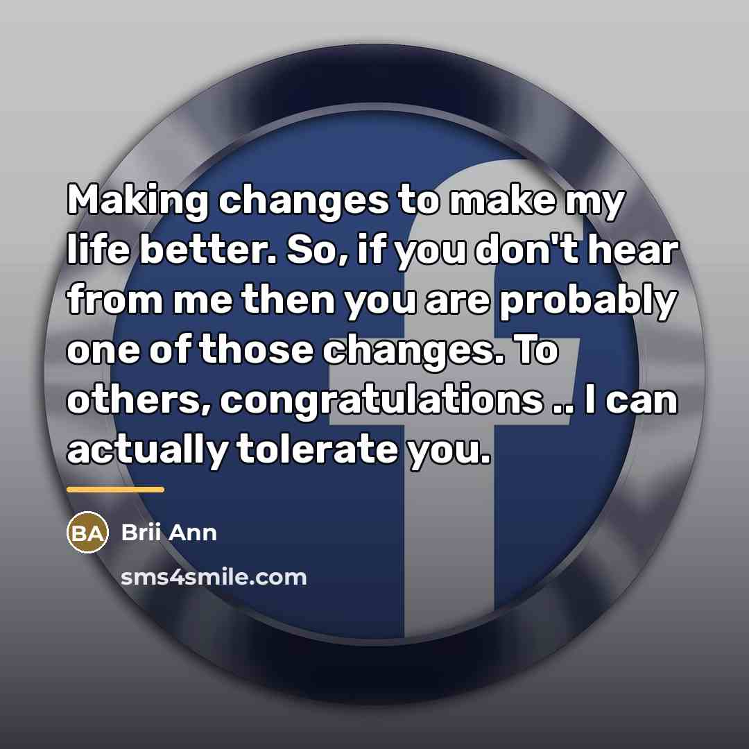 “Making changes to make my life better. So, if you…” quote by Brii Ann