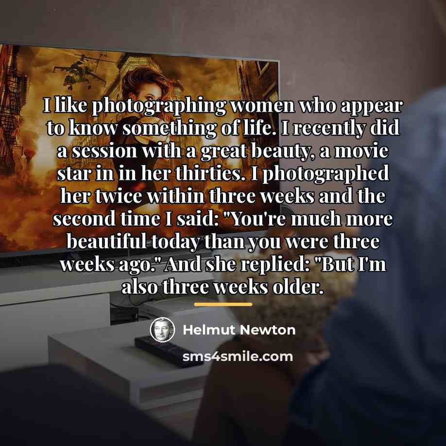 “I like photographing women who appear to know something of…” quote by Helmut Newton