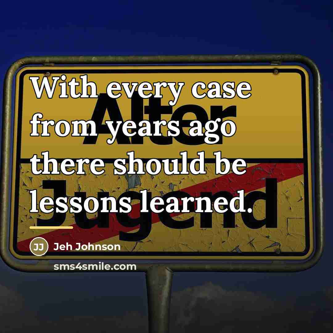 “With every case from years ago there should be lessons…” quote by Jeh Johnson