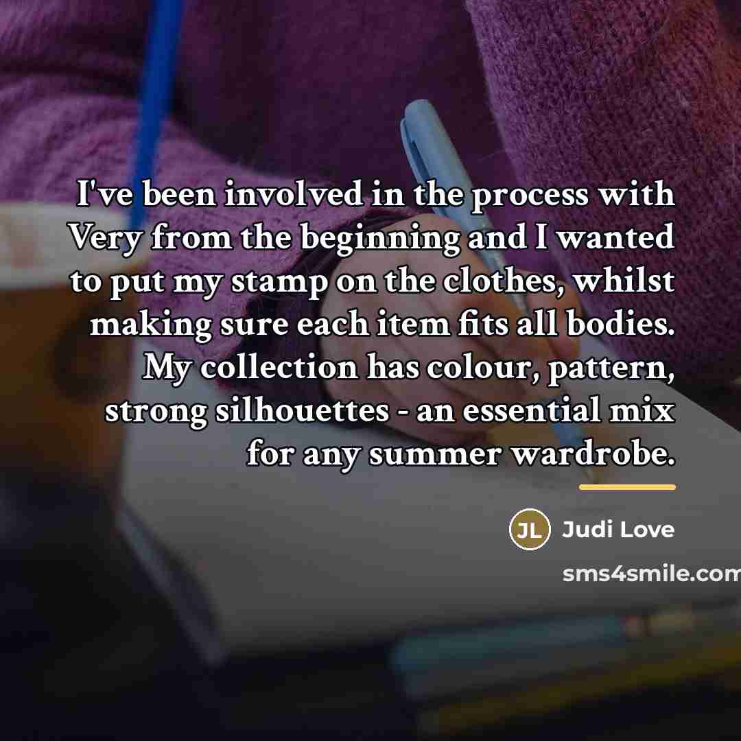 “I've been involved in the process with Very from the…” quote by Judi Love