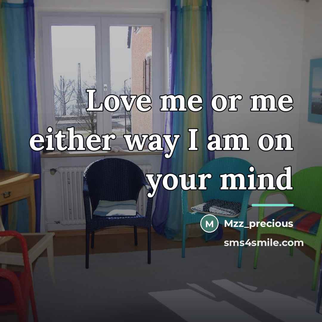 “Love me or me either way I am on your…” quote by Mzz_precious