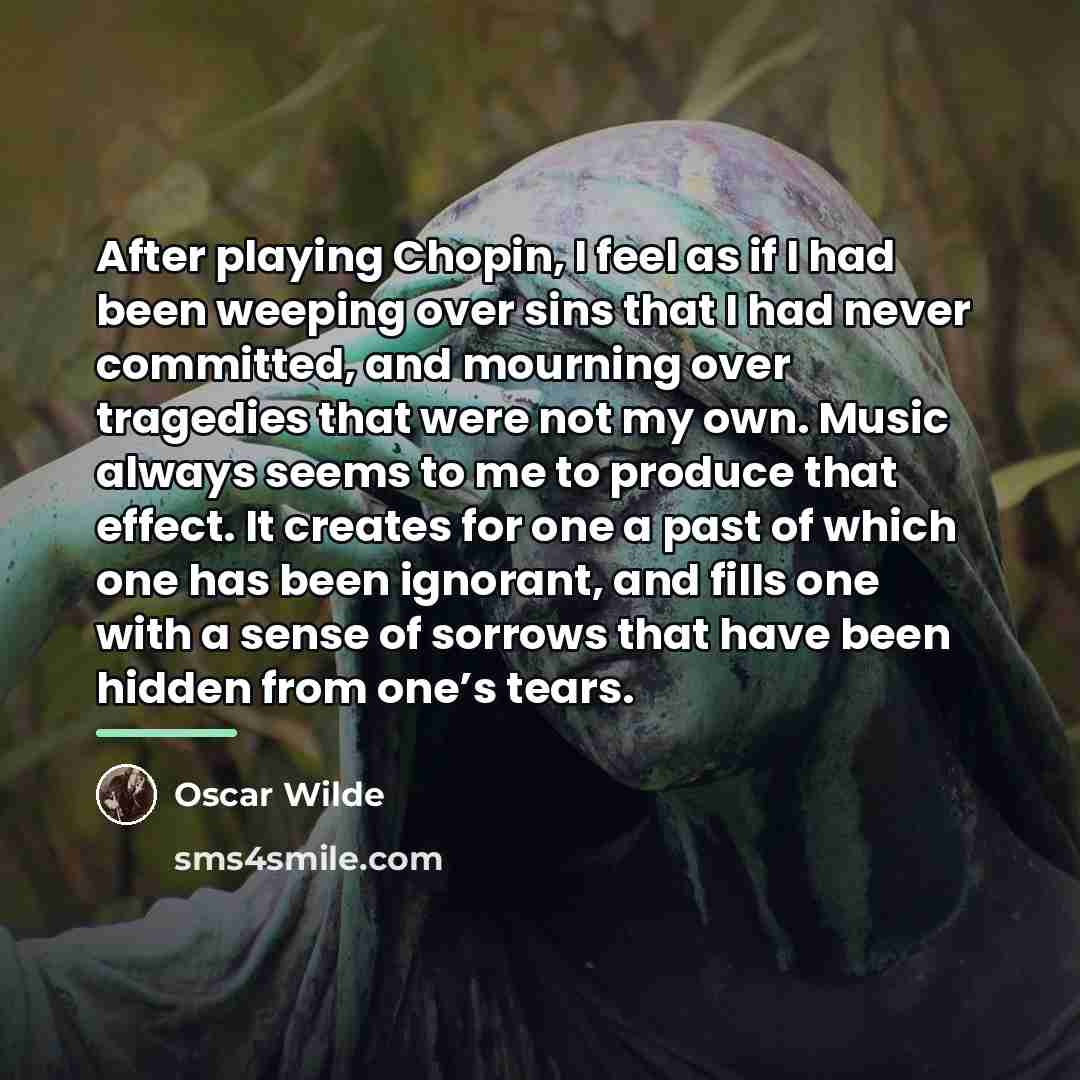 “After playing Chopin, I feel as if I had been…” quote by Oscar Wilde