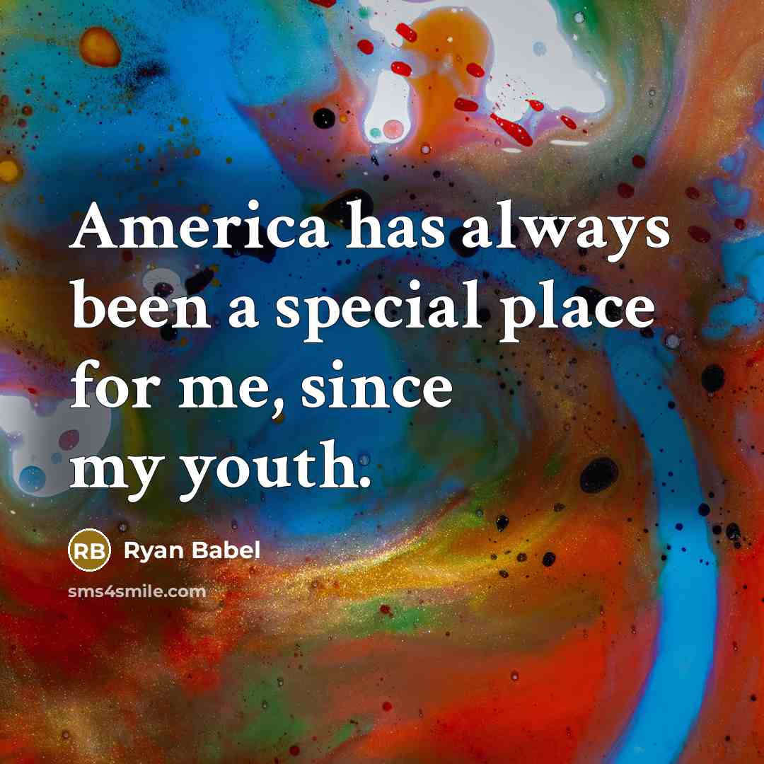 “America has always been a special place for me, since…” quote by Ryan Babel