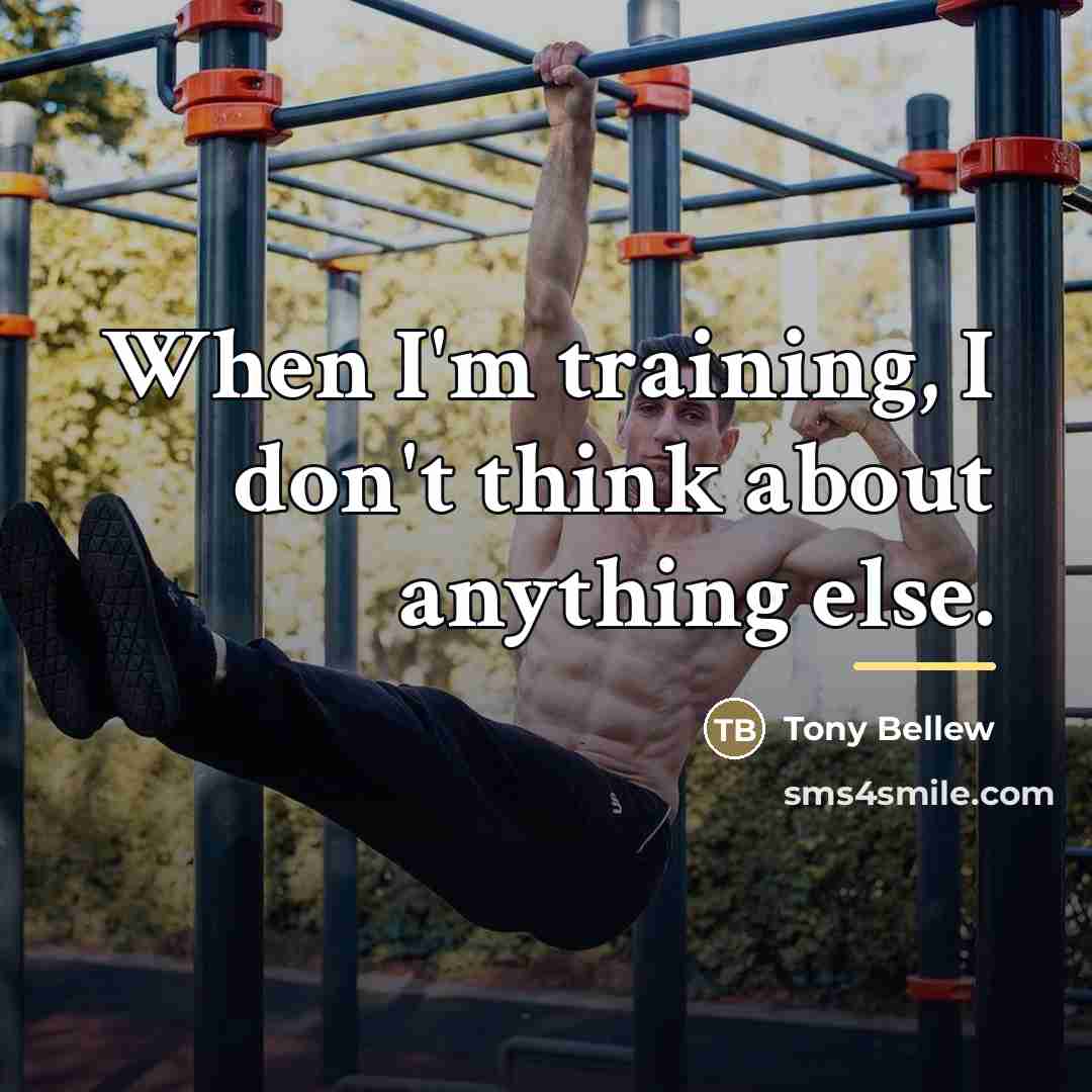 “When I'm training, I don't think about anything else.…” quote by Tony Bellew