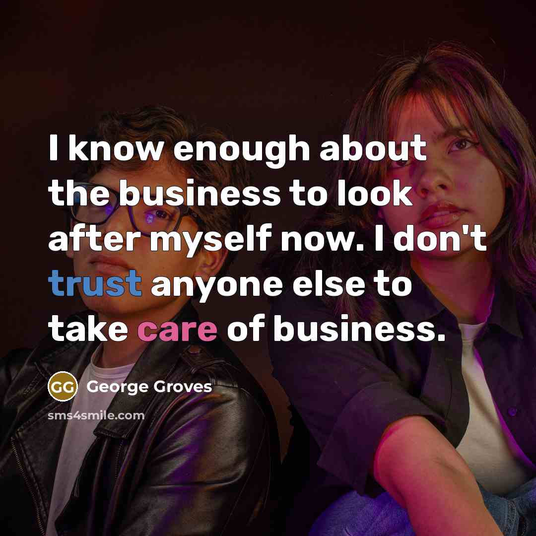 “I know enough about the business to look after myself…” quote by George Groves