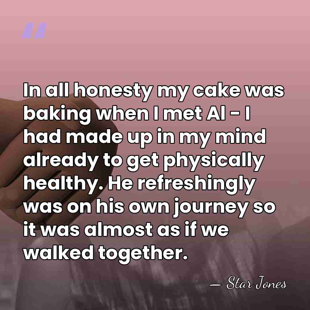 In all honesty my cake was baking when I met Al -&hellip; - Star Jones