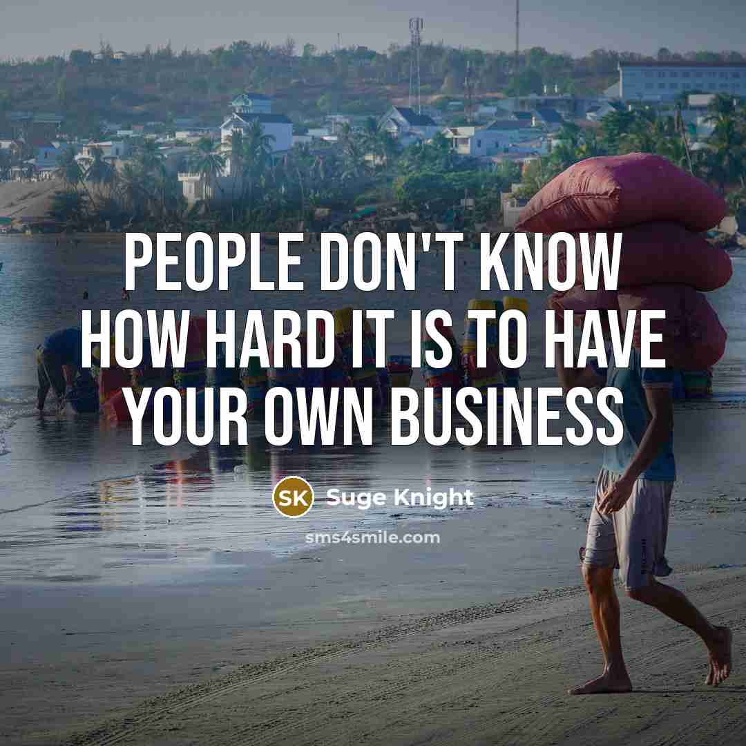 “People don't know how hard it is to have your…” quote by Suge Knight