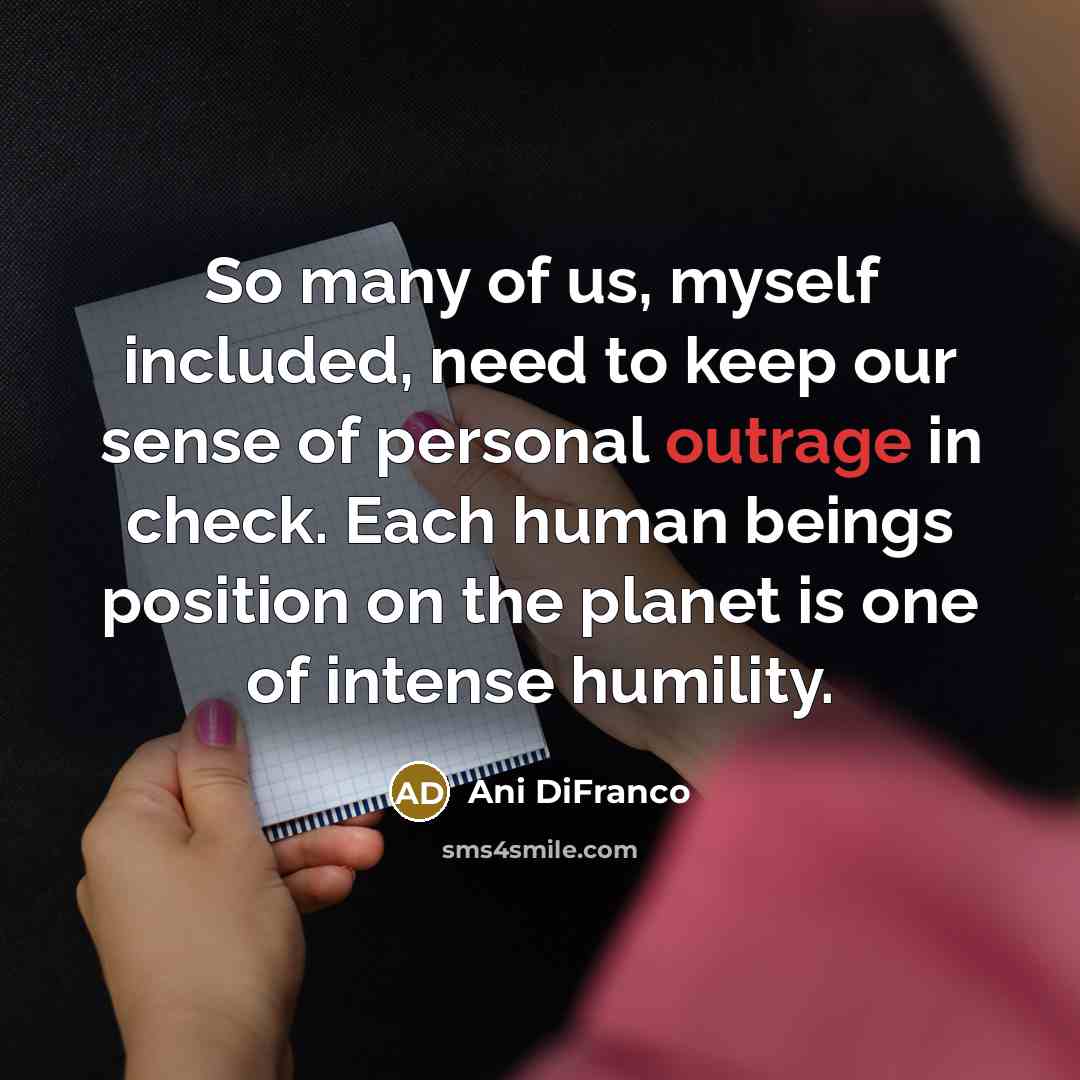 “So many of us, myself included, need to keep our…” quote by Ani DiFranco