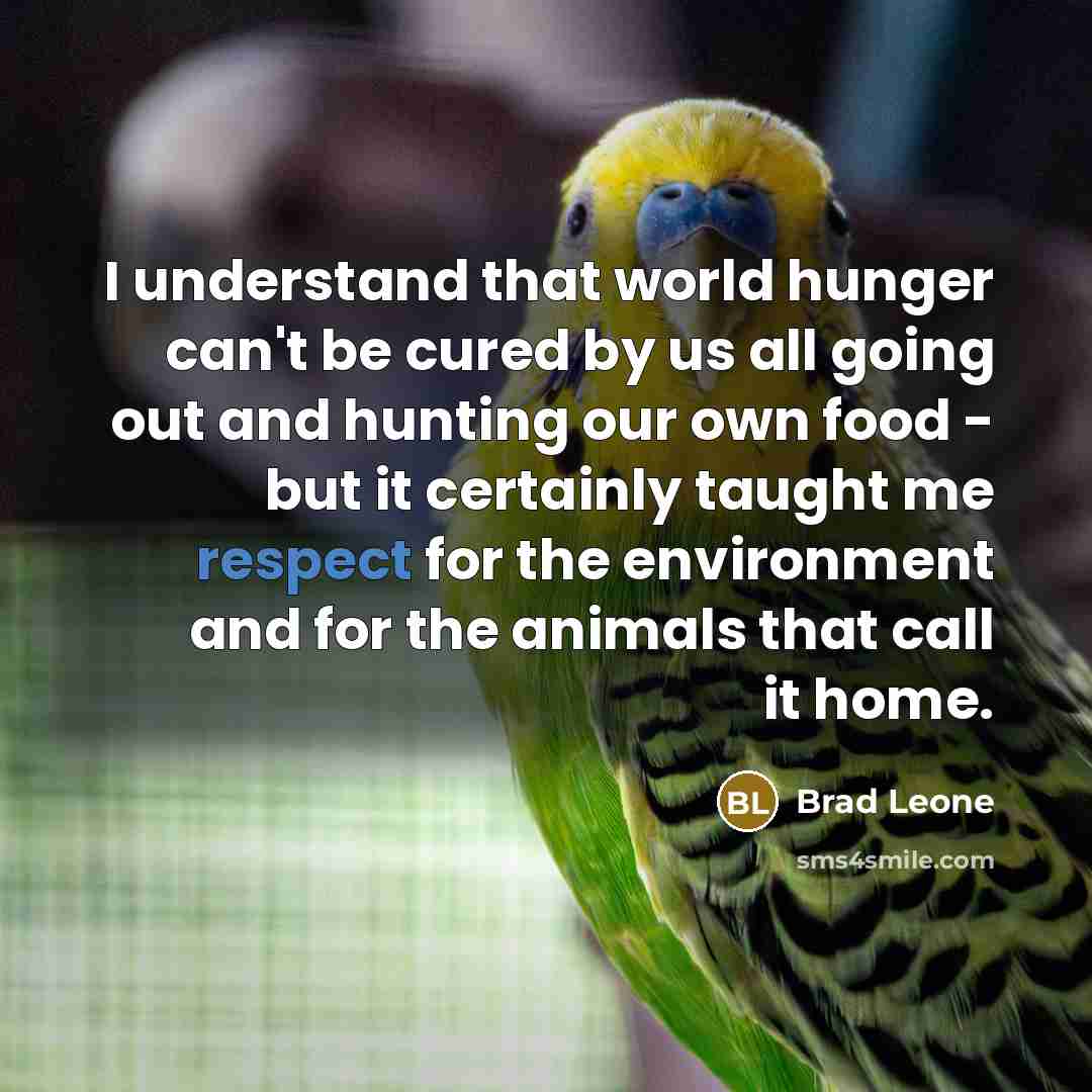 “I understand that world hunger can't be cured by us…” quote by Brad Leone