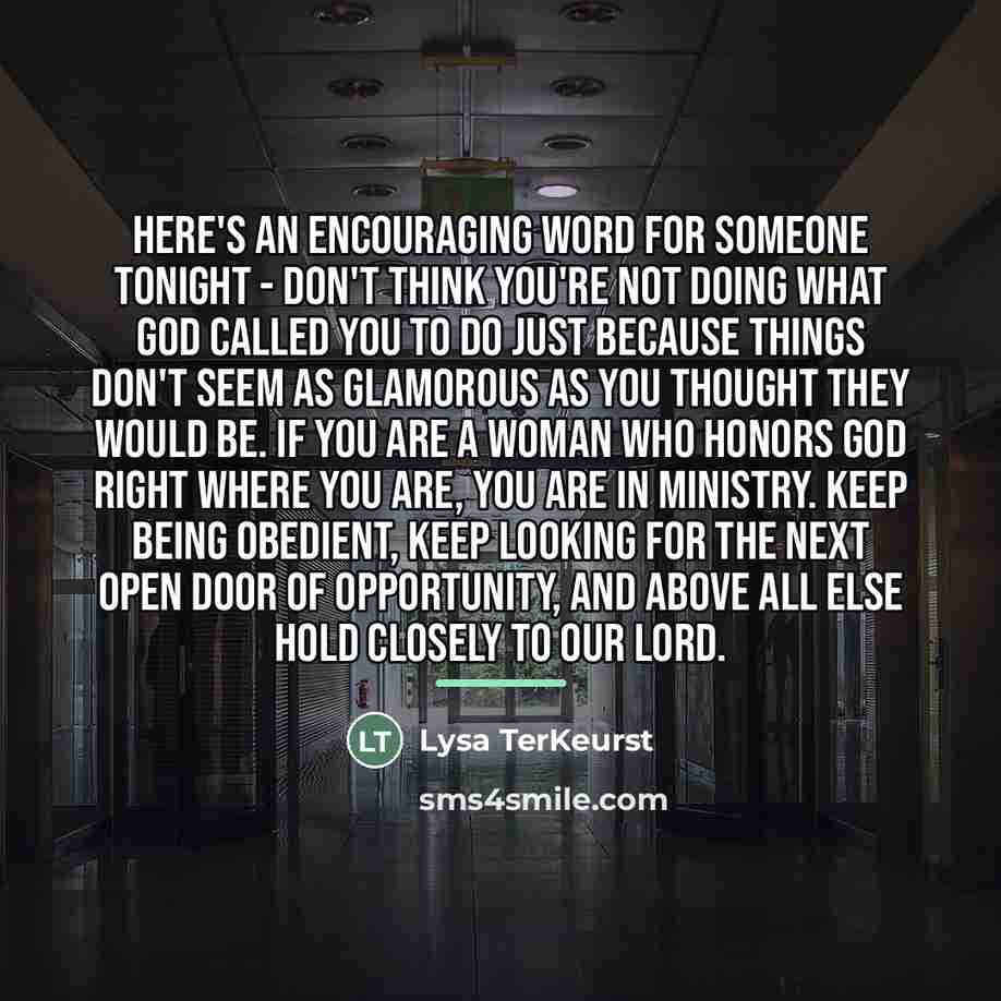 “Here's an encouraging word for someone tonight - don't think…” quote by Lysa TerKeurst