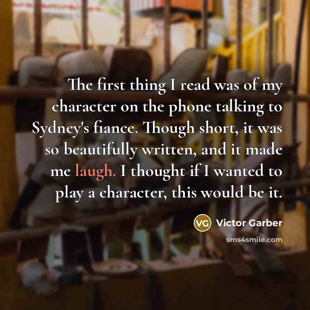 “The first thing I read was of my character on…” quote by Victor Garber