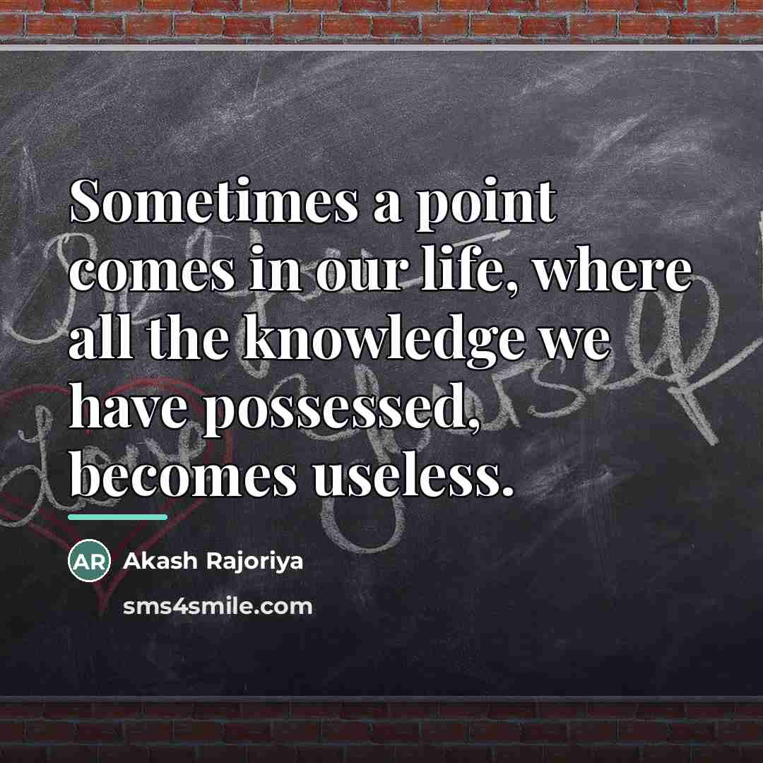 “Sometimes a point comes in our life, where all the…” quote by Akash Rajoriya