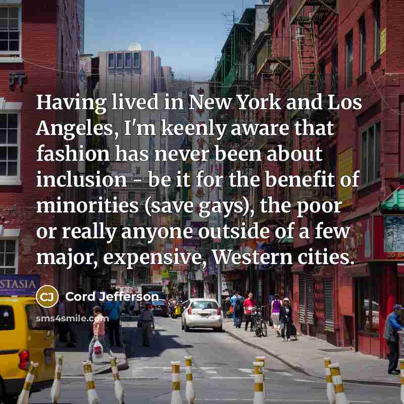 “Having lived in New York and Los Angeles, I'm keenly…” quote by Cord Jefferson