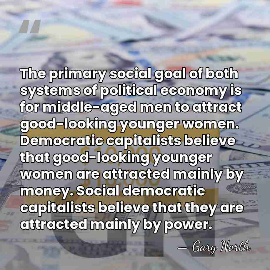 The primary social goal of both systems of political economy is for&hellip; - Gary North