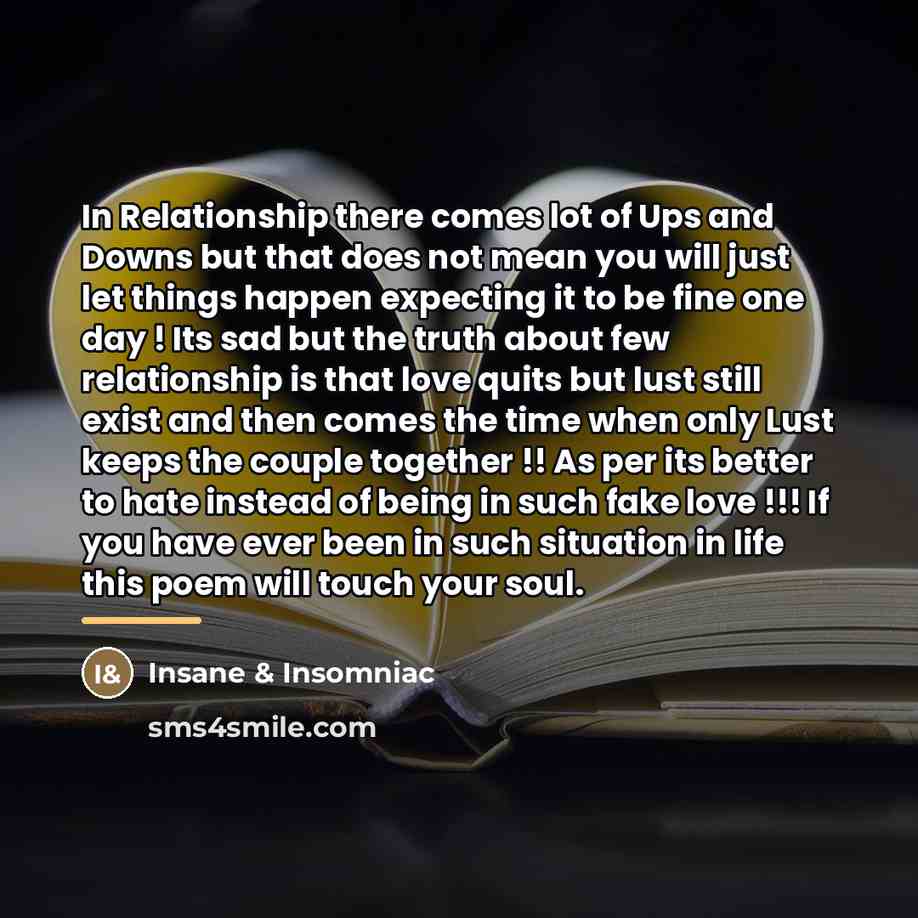 “In Relationship there comes lot of Ups and Downs but…” quote by Insane & Insomniac